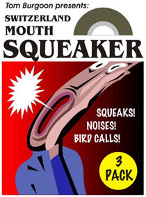 Switzerland Mouth Squeaker
