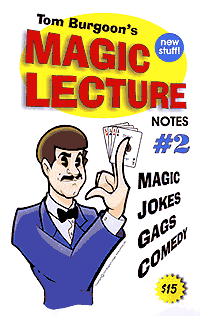 Top Secret Lecture Notes of Tom Burgoon #2